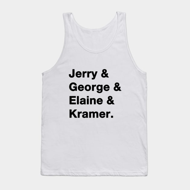 Seinfeld Names Tank Top by IdenticalExposure